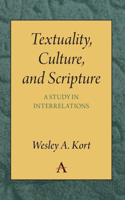 Textuality, Culture and Scripture: A Study in Interrelations