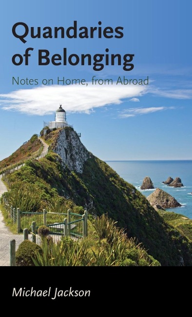 Quandaries of Belonging: Notes on Home, from Abroad