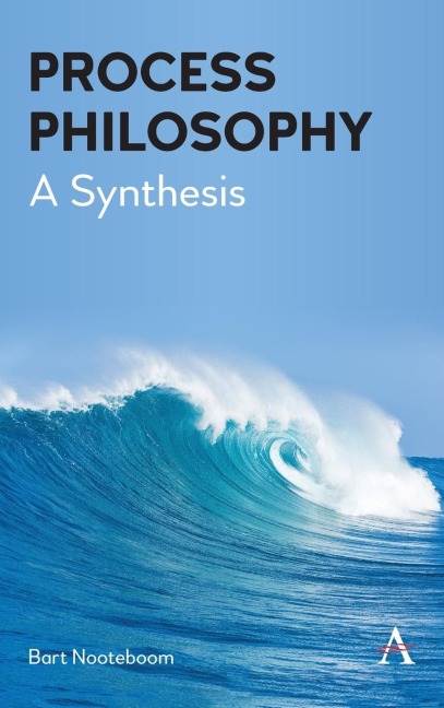 Process Philosophy: A Synthesis