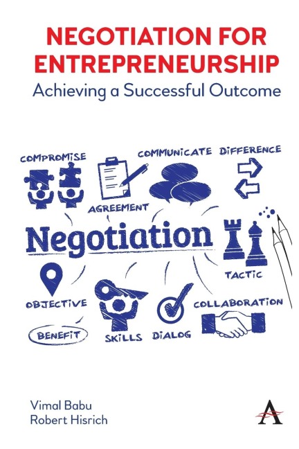 Negotiation for Entrepreneurship: Achieving a Successful Outcome