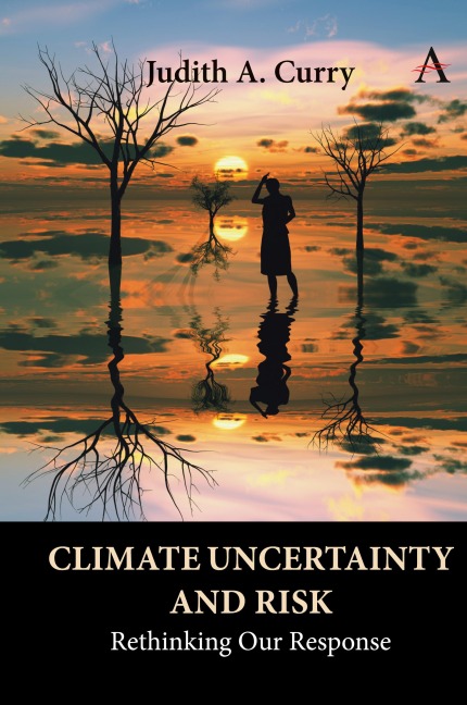 Climate Uncertainty and Risk: Rethinking Our Response