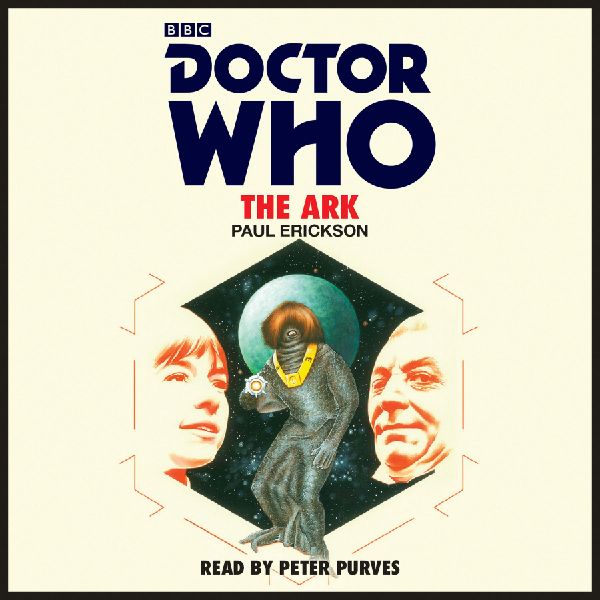 Doctor Who: The Ark : 1st Doctor Novelisation