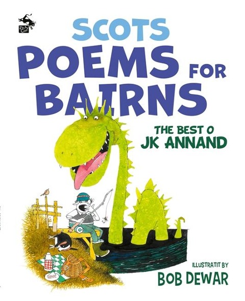 Scots Poems for Bairns: The Best o JK Annand