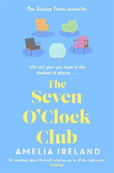 The Seven OClock Club: Discover the heartwarming and uplifting Sunday Times bestseller