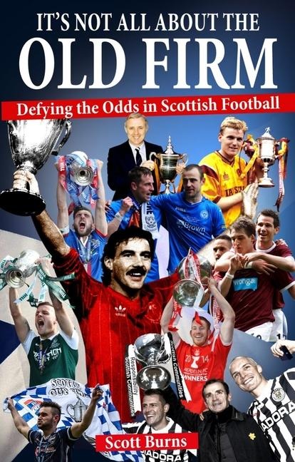 Its Not All About the Old Firm: Defying the Odds in Scottish Football