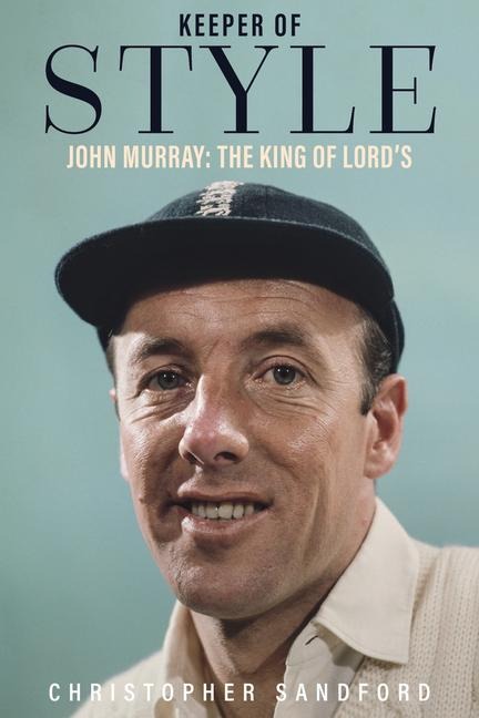 Keeper of Style: John Murray, the King of Lords