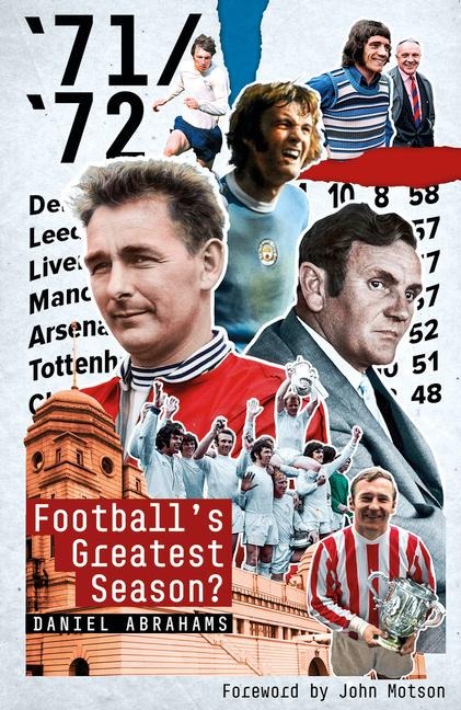 71/72: Footballs Greatest Season?