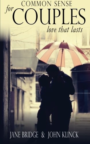 Common Sense for Couples Love that Last