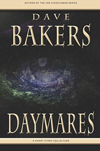 Daymares A Short Story Collection