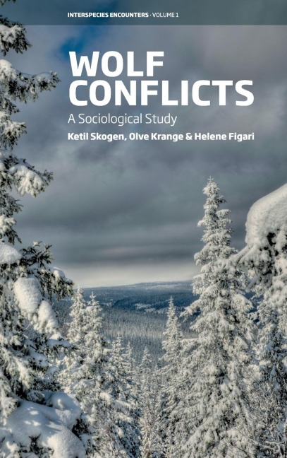 Wolf Conflicts: A Sociological Study