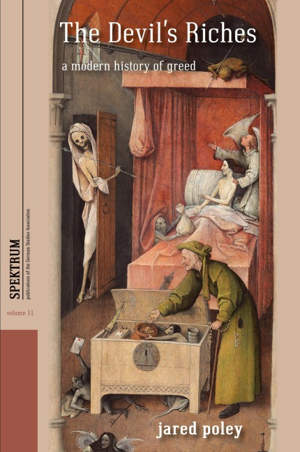 The Devils Riches: A Modern History of Greed