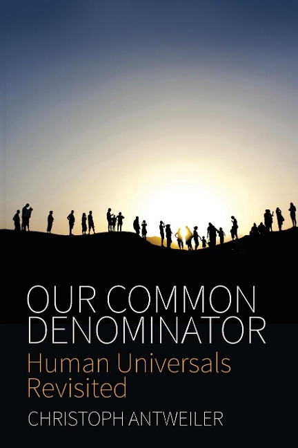 Our Common Denominator: Human Universals Revisited