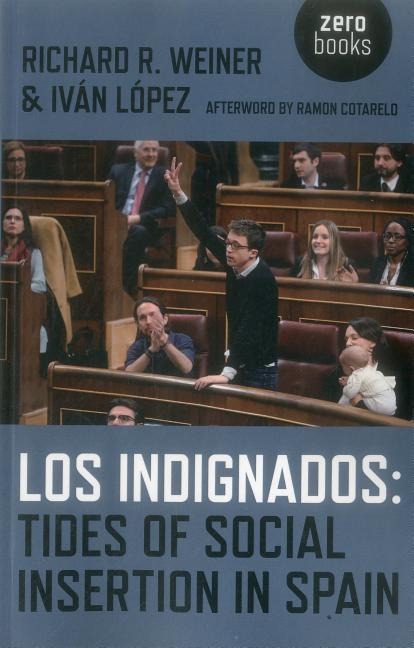 Indignados: Tides of Social Insertion in Spain