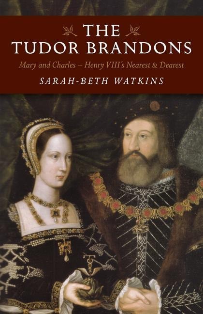 The Tudor Brandons