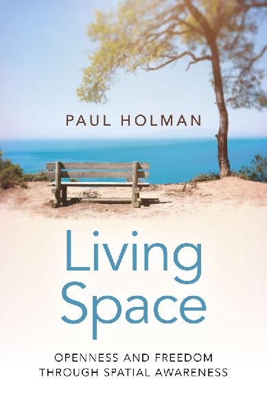 Living Space: Openness and Freedom Through Spatial Awareness