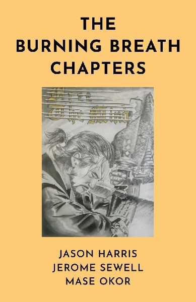 The Burning Breath Chapters