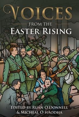 Voices from the Easter Rising