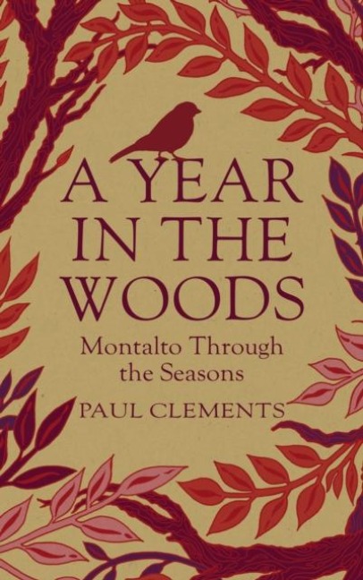 A Year in the Woods: Montalto through the Seasons