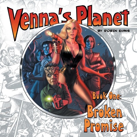 Vennas Planet Book One: Broken Promise