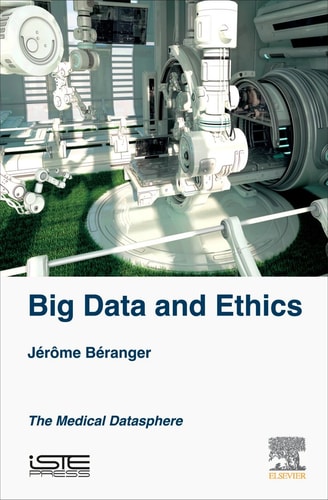 Big Data and Ethics The Medical Datasphere