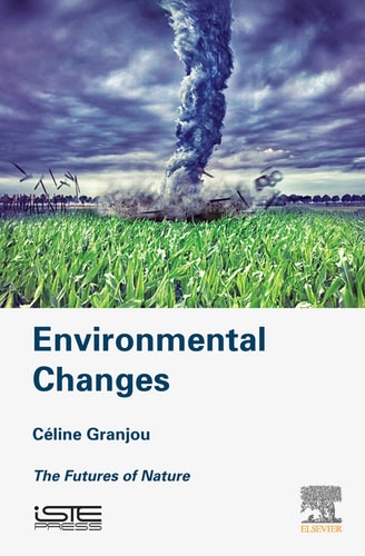 Environmental Changes The Futures of Nature