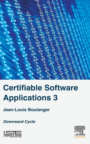 Certifiable Software Applications 3 Downward Cycle