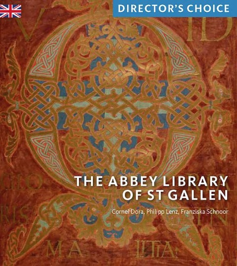 The Abbey Library of St Gallen: Directors Choice