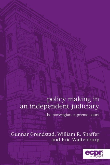 Policy Making in an Independent Judiciary: The Norwegian Supreme Court