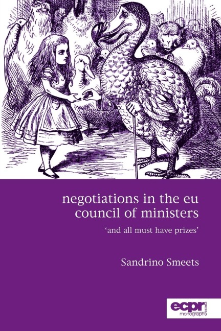 Negotiations in the EU Council of Ministers: And All Must Have Prizes
