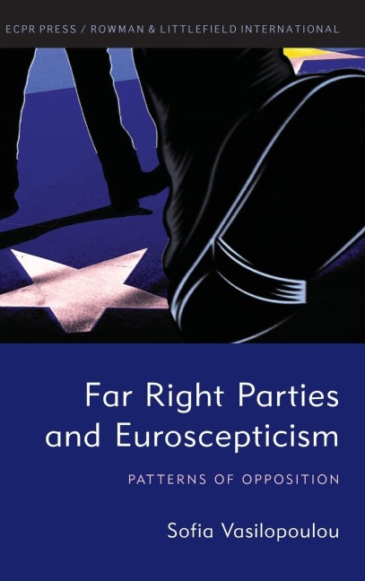 Far Right Parties and Euroscepticism: Patterns of Opposition