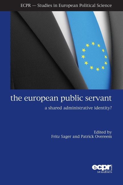 The European Public Servant: A Shared Administrative Identity?