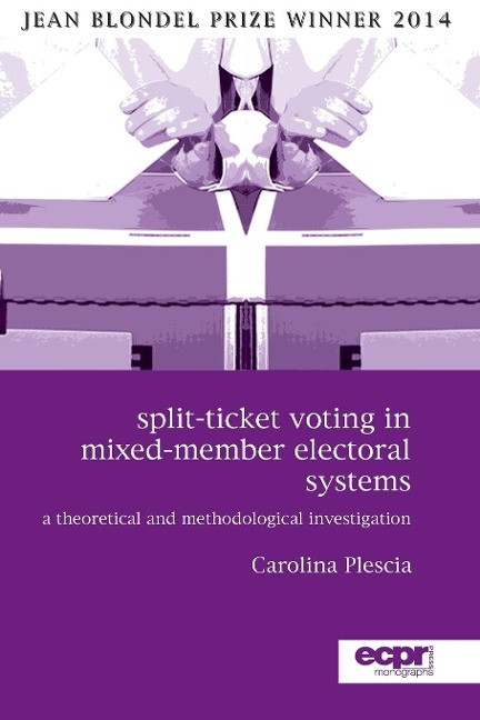 Split-Ticket Voting in Mixed-Member Electoral Systems: A Theoretical and Methodological Investigation