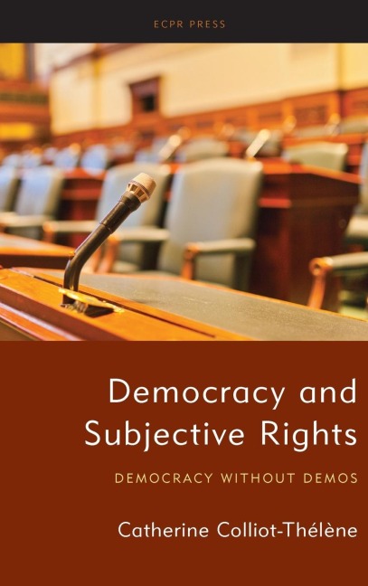 Democracy and Subjective Rights: Democracy Without Demos