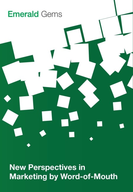 New Perspectives in Marketing by Word-of-Mouth