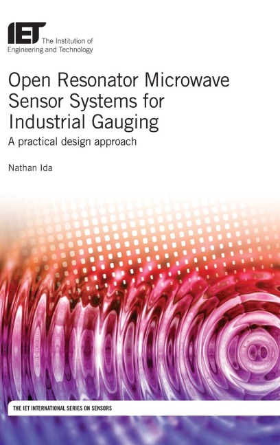 Open Resonator Microwave Sensor Systems for Industrial Gauging: A Practical Design Approach