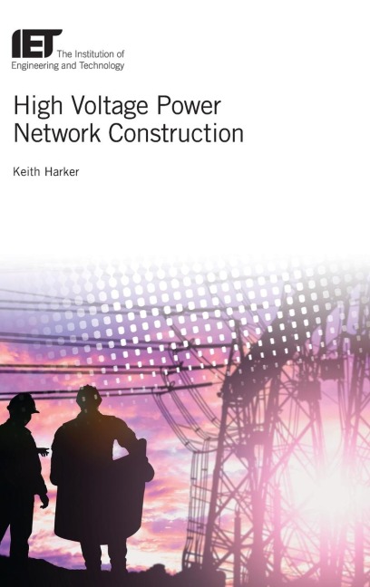 High Voltage Power Network Construction