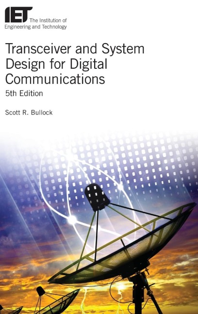 Transceiver and System Design for Digital Communications