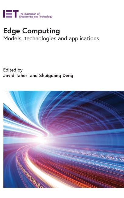 Edge Computing: Models, Technologies and Applications