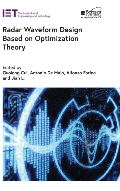 Radar Waveform Design Based on Optimization Theory