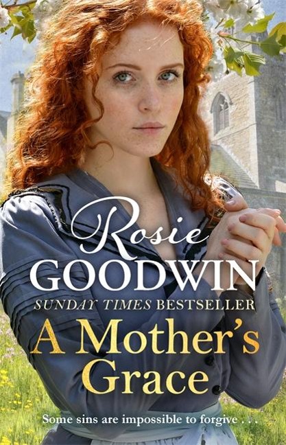 A Mothers Grace: The heartwarming Sunday Times bestseller