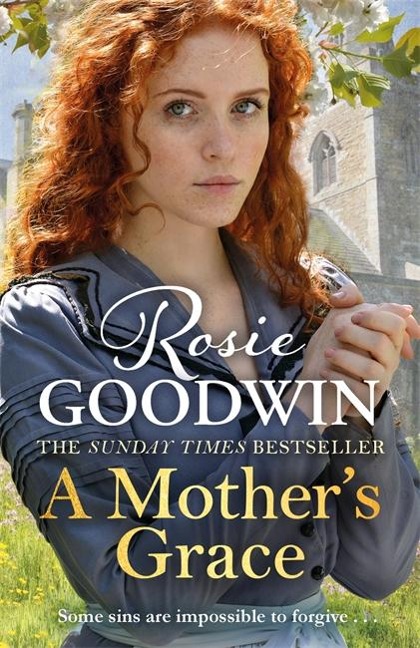 A Mothers Grace: The heartwarming Sunday Times bestseller