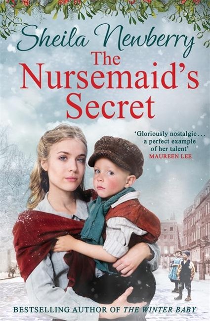 The Nursemaids Secret: a heartwarming tale from the Queen of Family Saga