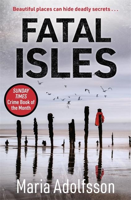 Fatal Isles: The unmissable international Scandi noir bestseller