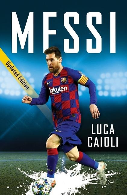 Messi: 2021 Updated Edition