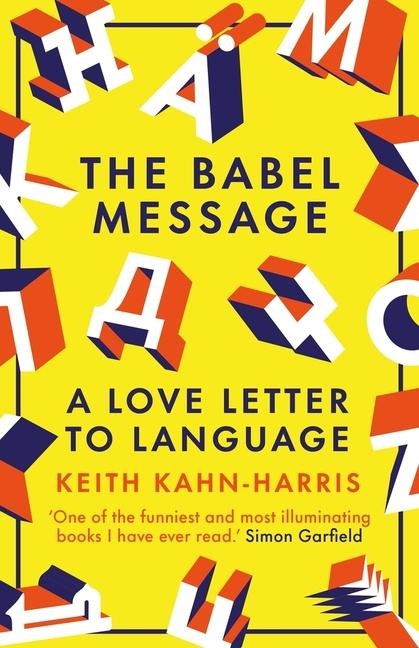 The Babel Message: A Love Letter to Language