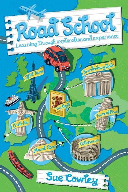 Road School: Learning Through Exploration and Experience