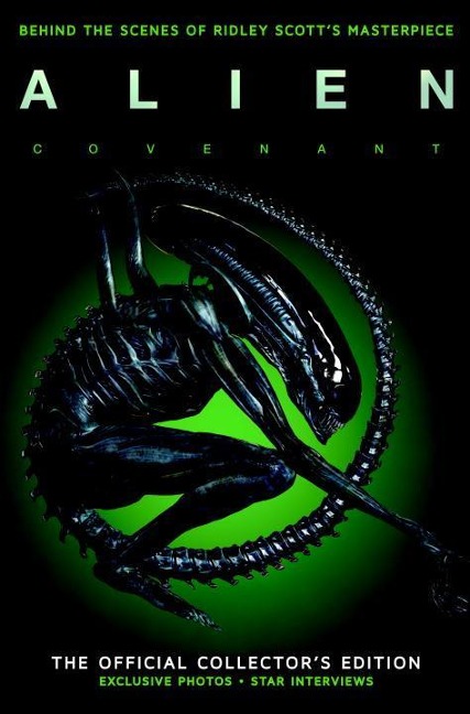 Alien Covenant: The Official Collectors Edition