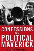 Confessions of a Maverick MP