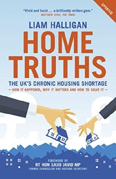 Home Truths: The UKs chronic housing shortage - how it happened, why it matters and the way to solve it