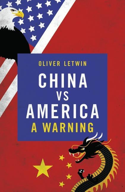 China Vs America: A Warning
